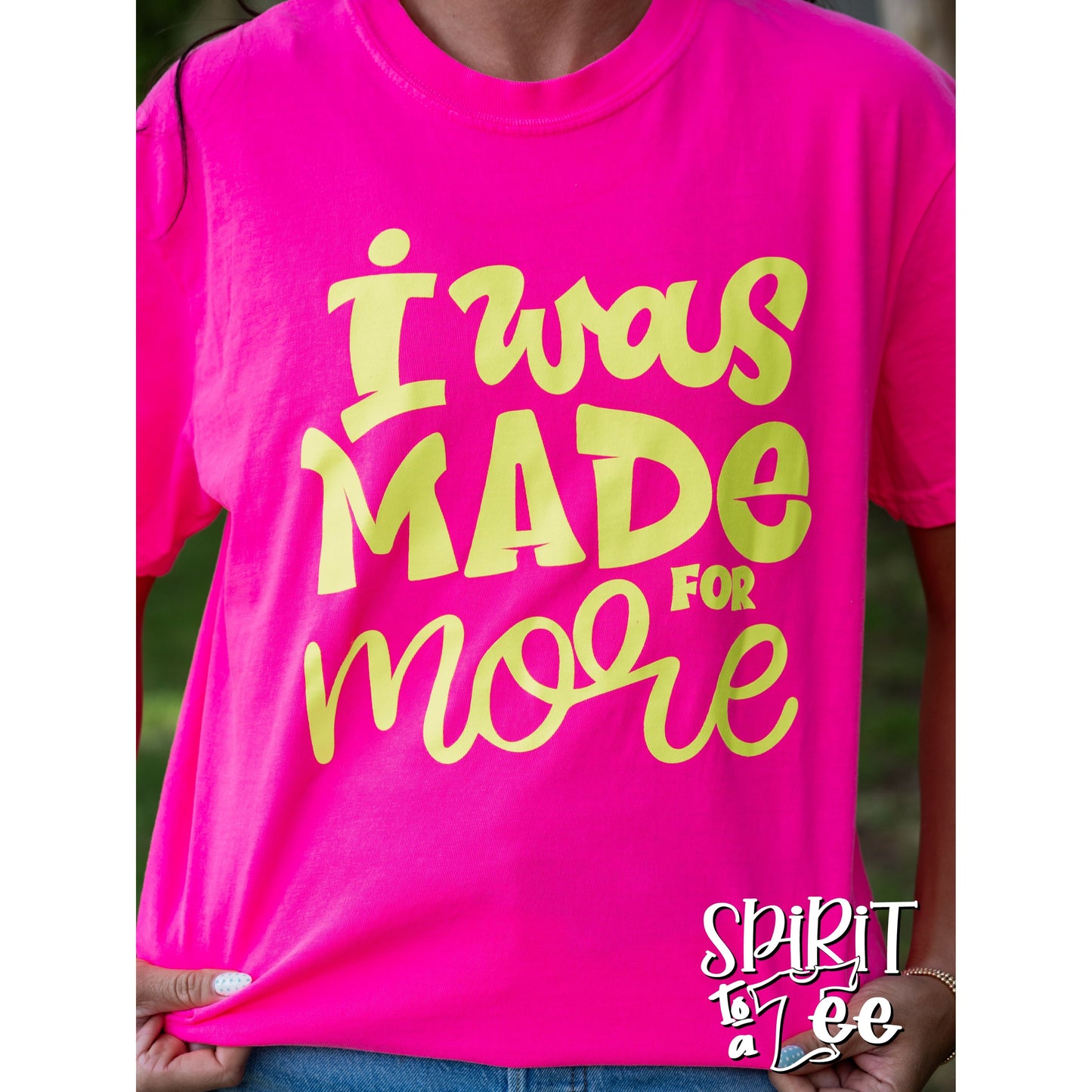 I Was Made For More - CC Jesus Tee