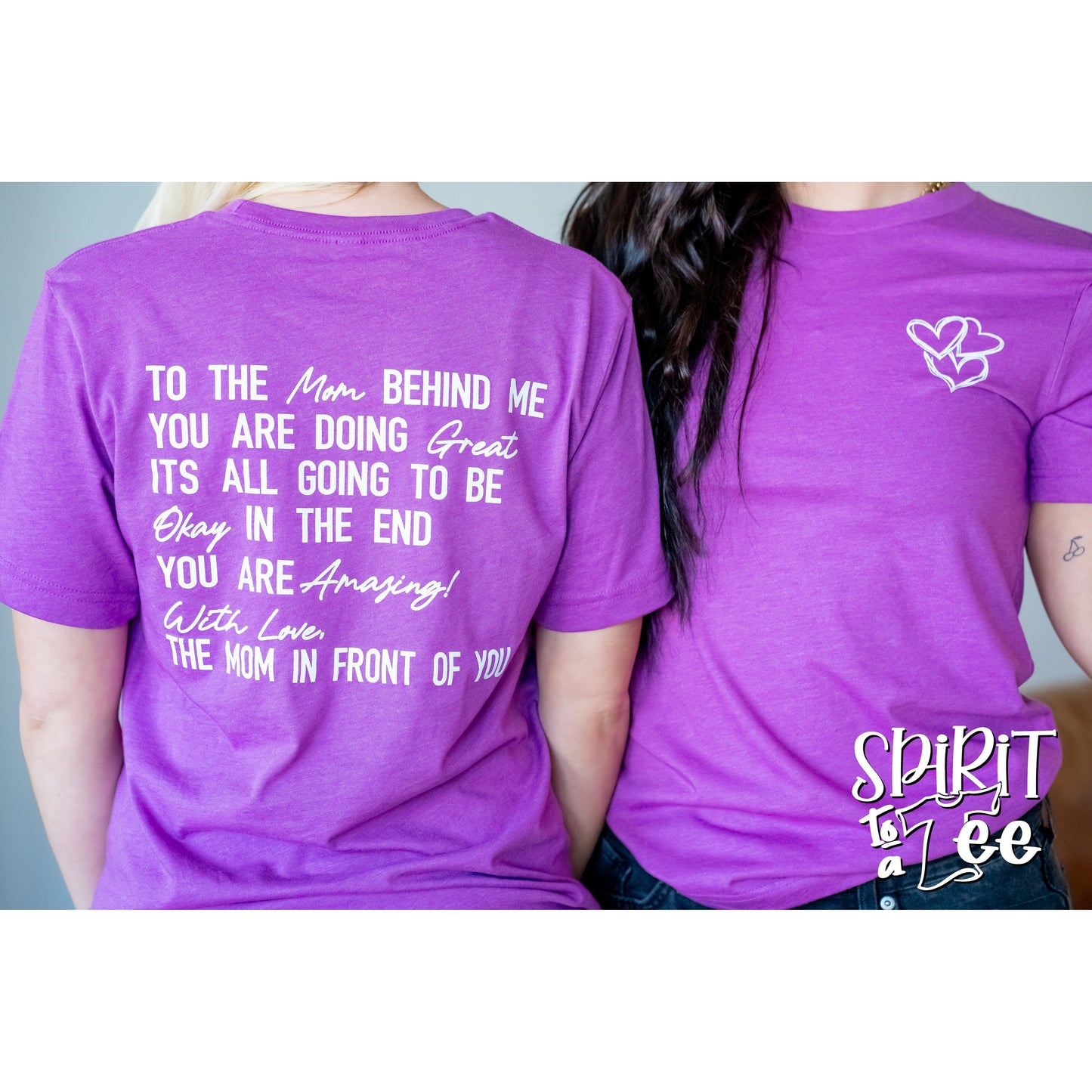 To the Mom Behind Me Tee