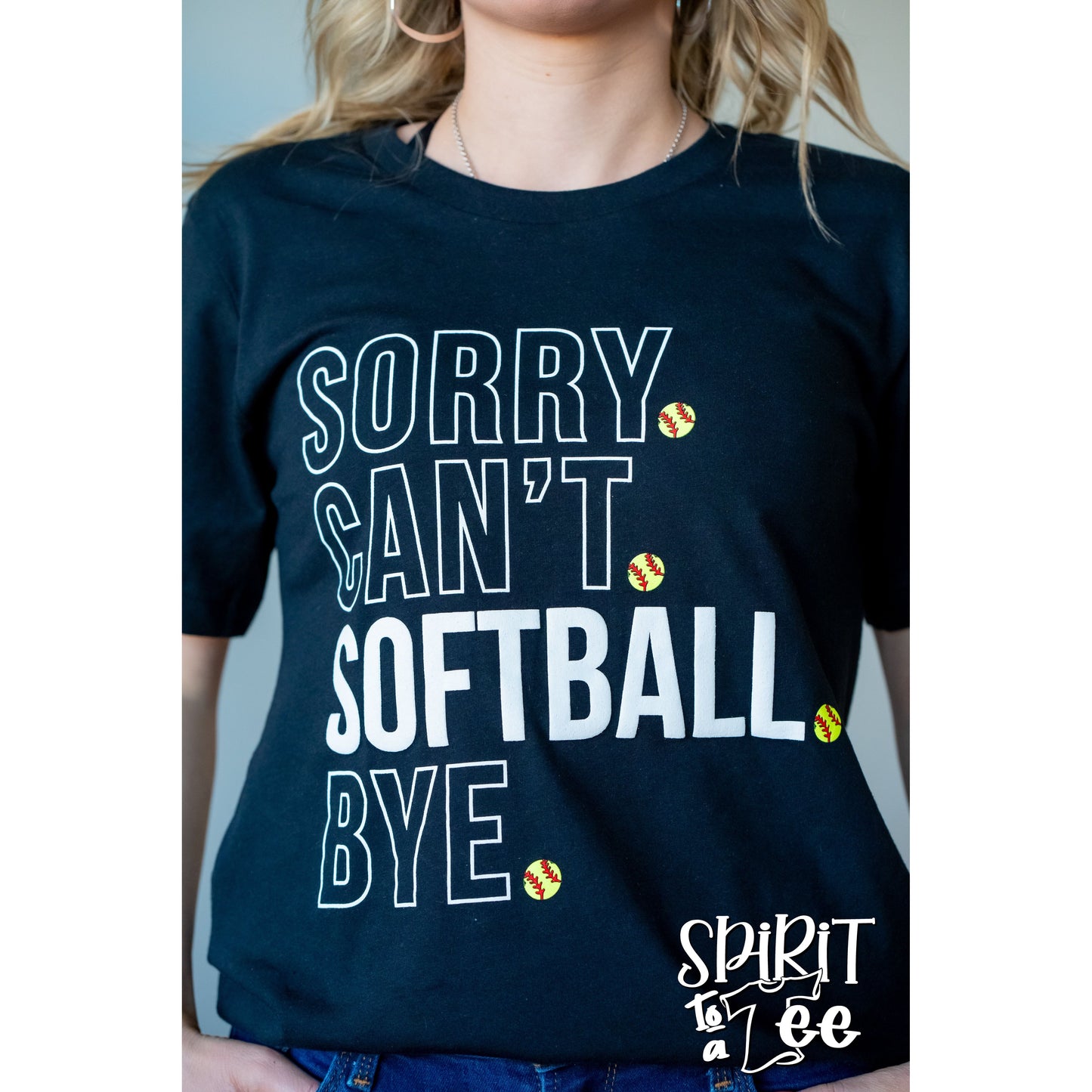 Sorry Can't Softball Tee
