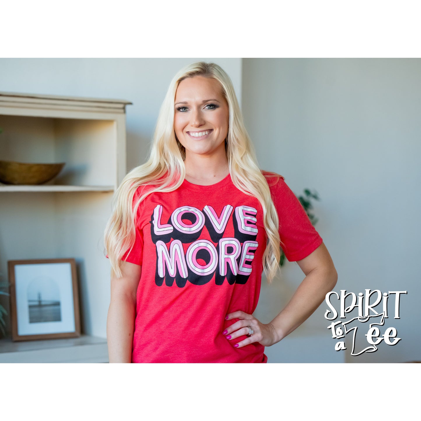 Love More - Valentines Tee