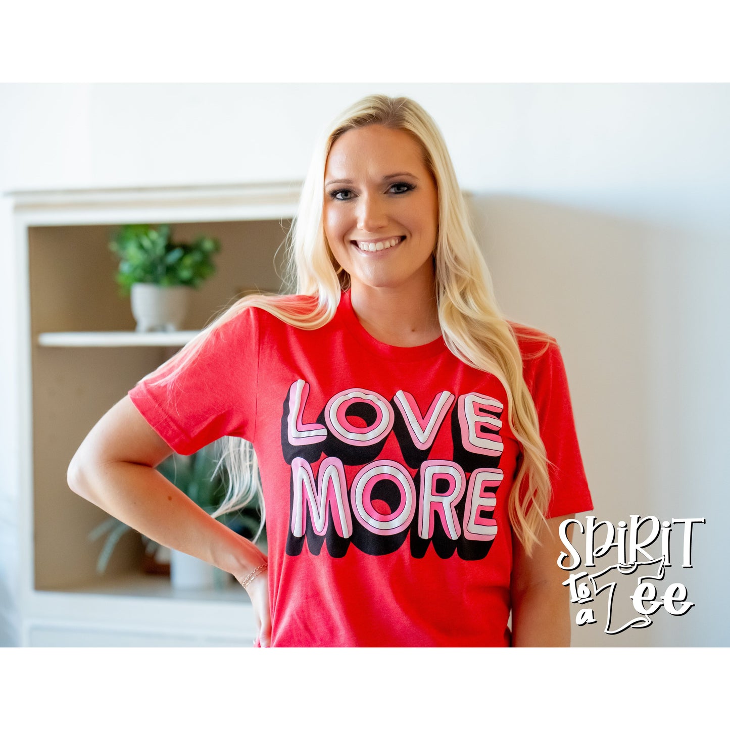 Love More - Valentines Tee