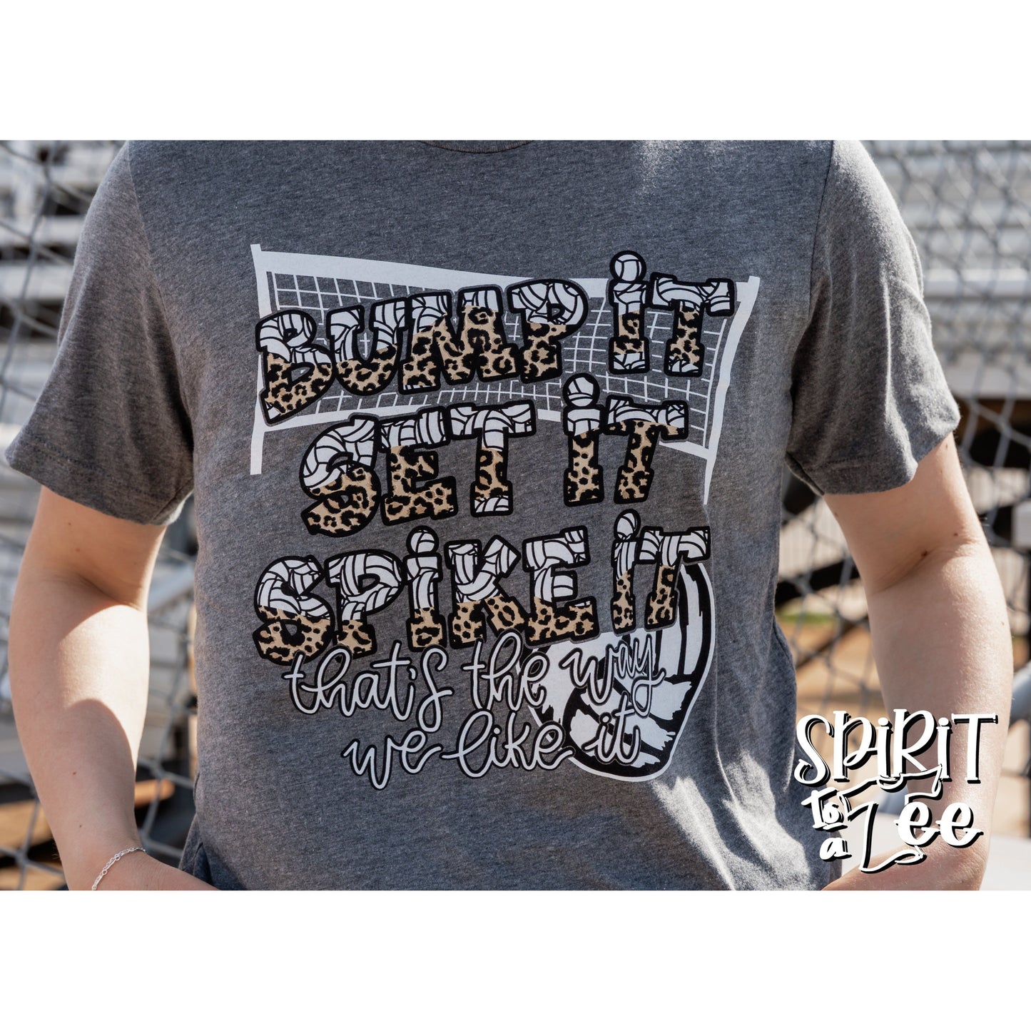 Bump It Set It Spike It - Volleyball Tee