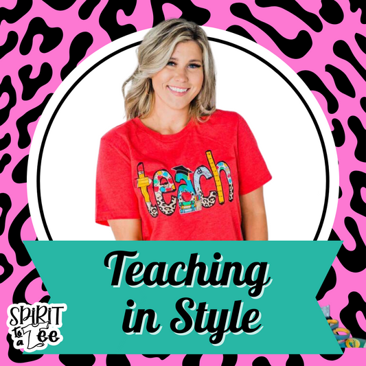 Teaching in Style: Flaunt Your