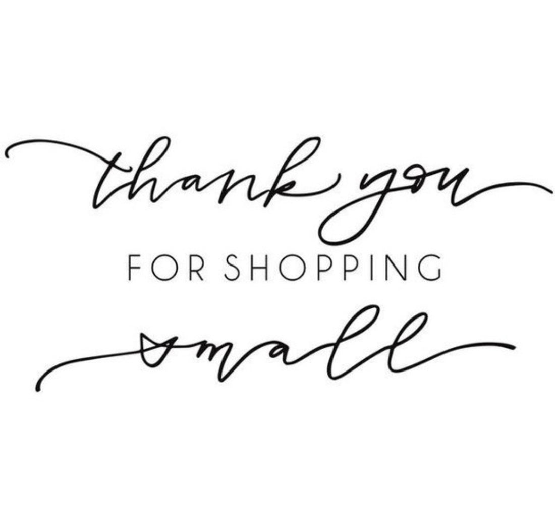 Thank you for Shopping Small