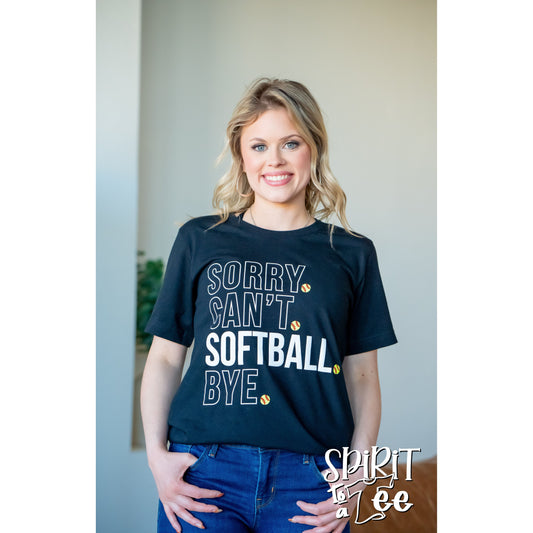 Sorry Can't Softball Tee
