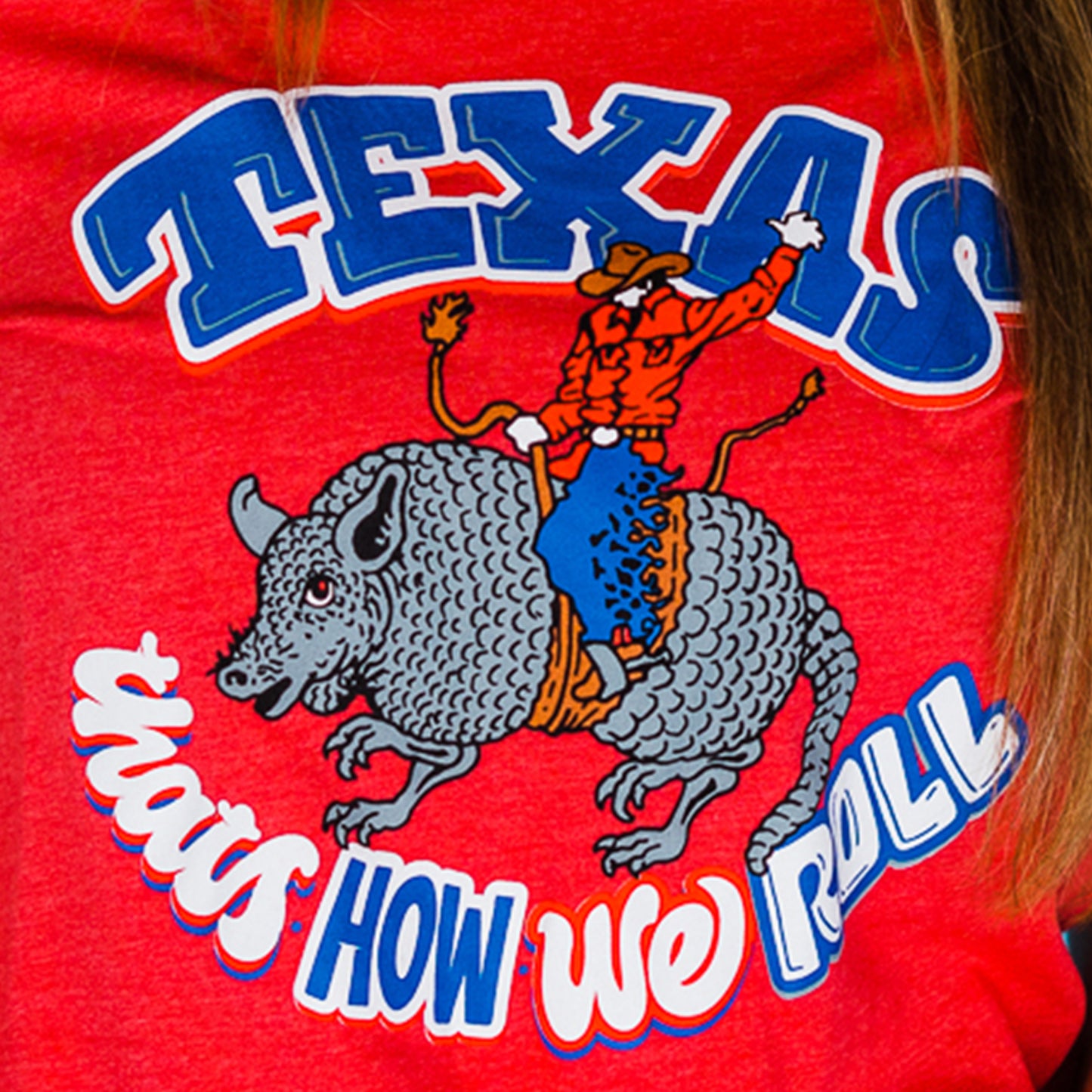 Texas - That's How We Roll Tee